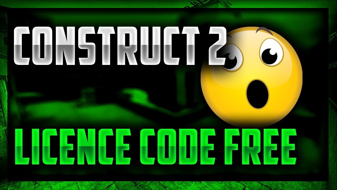 Construct 2 license crack 244 1